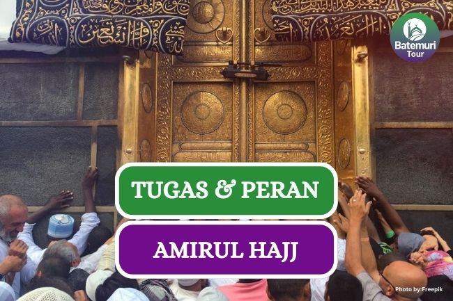Mengenal Amirul Hajj di indonesia, Ini Dia Tugasnya